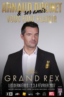 Arnaud Ducret & ses amis vous font plaisir Trailer