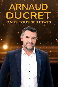 Arnaud Ducret dans tous ses états Trailer