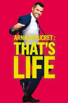 Arnaud Ducret : That's Life Trailer