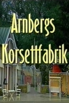 Arnbergs Korsettfabrik Trailer