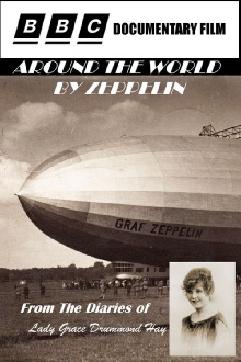Around The World By Zeppelin Trailer
