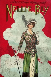 Around the World with Nellie Bly Trailer