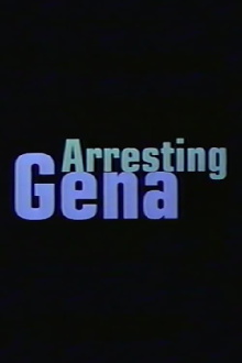 Arresting Gena Trailer