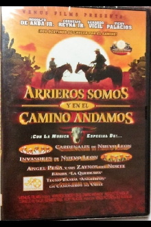 Arrieros somos y en el camino andamos Trailer