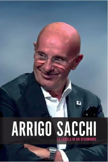Arrigo Sacchi - La favola di un visionario Trailer