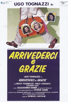 Arrivederci e grazie Trailer