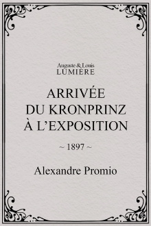 Arrivée du kronprinz à l’exposition Trailer