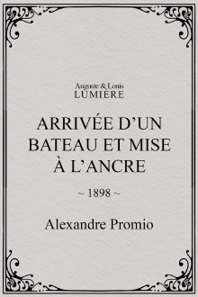 Arrivée d’un bateau et mise à l’ancre Trailer