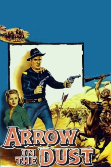 Arrow In The Dust Trailer