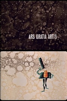 Ars gratia artis Trailer