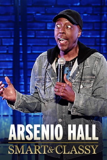 Arsenio Hall: Smart and Classy Trailer