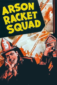 Arson Racket Squad Trailer