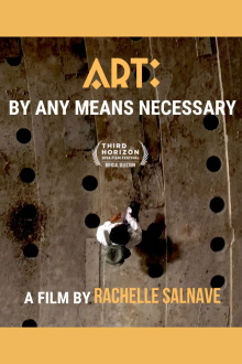 Art: By Any Means Necessary Trailer