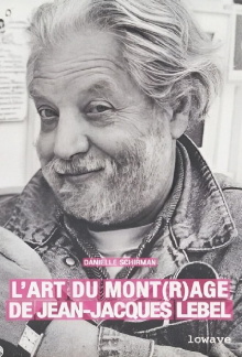 Art du mont(r)age de Jean-Jacques Lebel Trailer