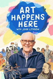 Art Happens Here with John Lithgow Trailer