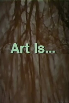 Art Is... Trailer