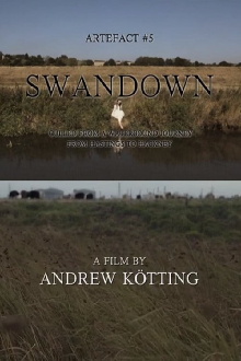 Artefact #5: Swandown – Culled from a Waterbound Journey from Hastings to Hackney Trailer