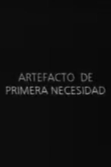 Artefacto de primera necesidad Trailer