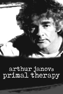 Arthur Janov's Primal Therapy Trailer