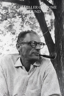 Arthur Miller on Home Ground Trailer