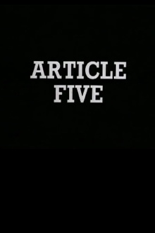 Article Five Trailer