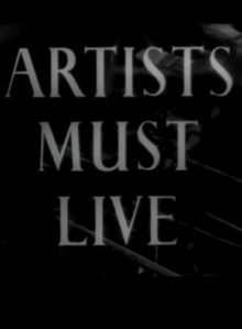 Artists Must Live Trailer