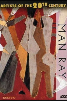 Artists of the 20th Century: Man Ray Trailer