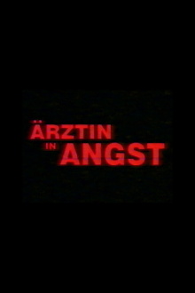 Ärztin in Angst Trailer