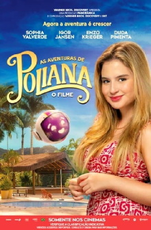 As Aventuras de Poliana: O Filme Trailer
