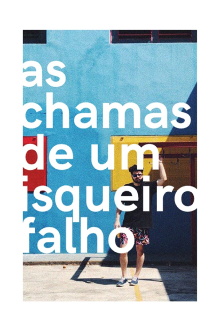 as chamas de um isqueiro falho Trailer