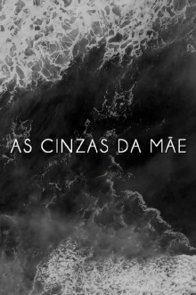 As Cinzas da Mãe Trailer