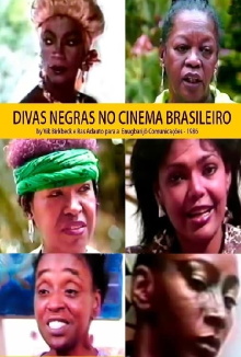 As Divas Negras do Cinema Brasileiro Trailer