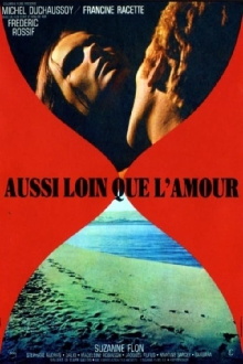 As Far as Love Can Go Trailer