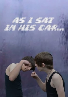 As I Sat in His Car... Trailer