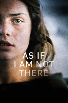 As If I Am Not There Trailer