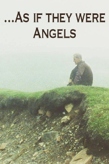 As If They Were Angels Trailer