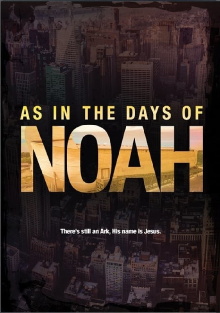 As in the Days of Noah Trailer