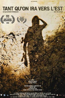 As Long As We Go East Trailer