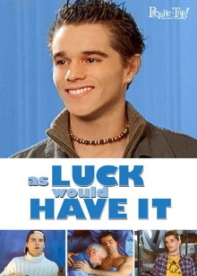 As Luck Would Have It Trailer