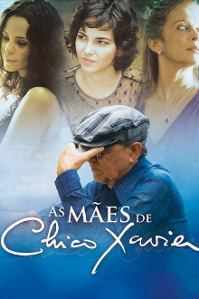 As Mães de Chico Xavier Trailer