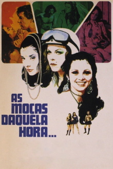 As Moças Daquela Hora Trailer