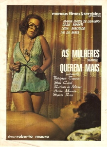 As Mulheres Sempre Querem Mais Trailer