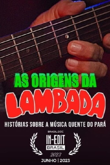 As Origens da Lambada Trailer