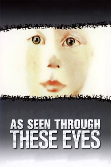 As Seen Through These Eyes Trailer