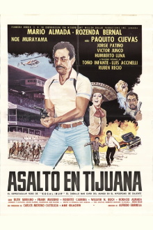 Asalto En Tijuana Trailer