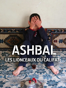 Ashbal, les lionceaux du califat Trailer