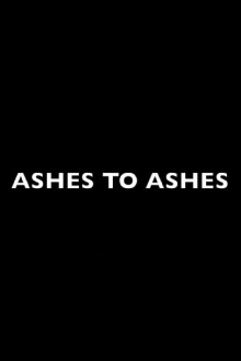 Ashes to Ashes Trailer