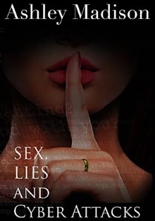 Ashley Madison: Sex, Lies and Cyber Attacks Trailer