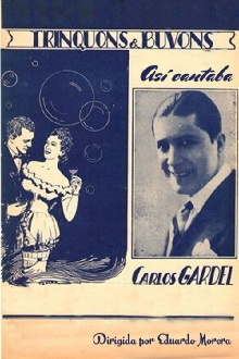 Así cantaba Carlos Gardel Trailer