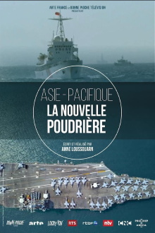 Asie-Pacifique - la nouvelle poudrière Trailer